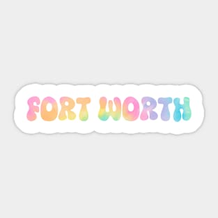 Fort Worth Sticker